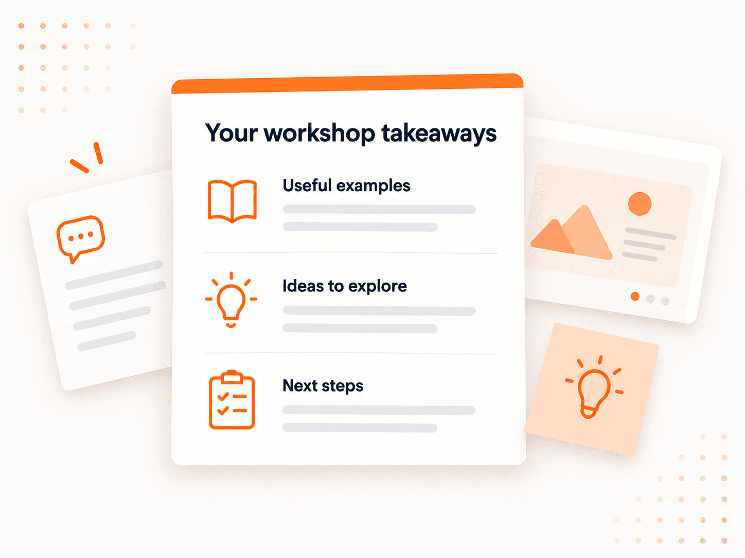 Illustration of workshop materials with useful examples, ideas to explore, and next steps.